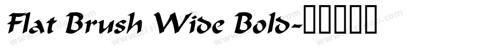 Flat Brush Wide Bold字体转换